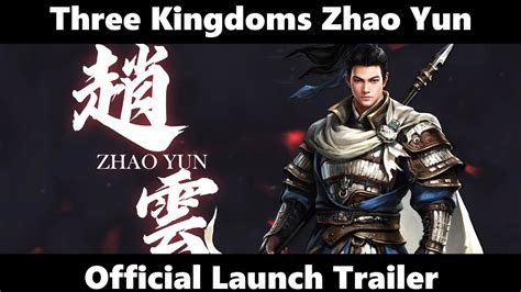 three kingdoms zhao yun trainer|Three Kingdoms Zhao Yun .
